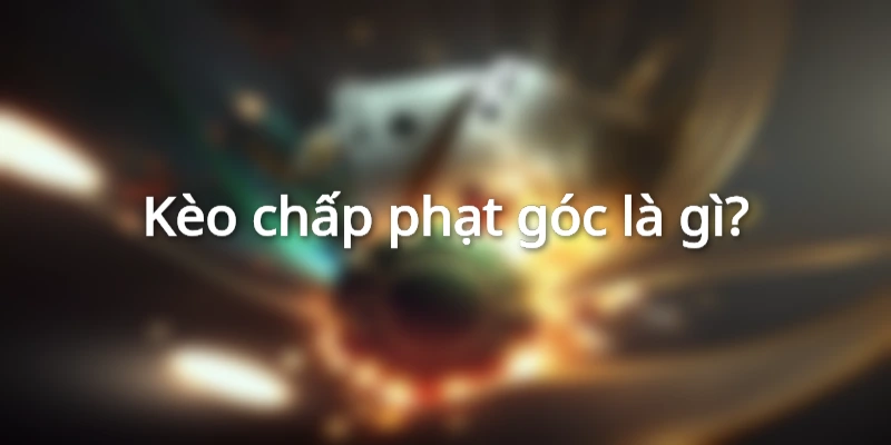 cac-loai-keo-phat-goc-pho-bien