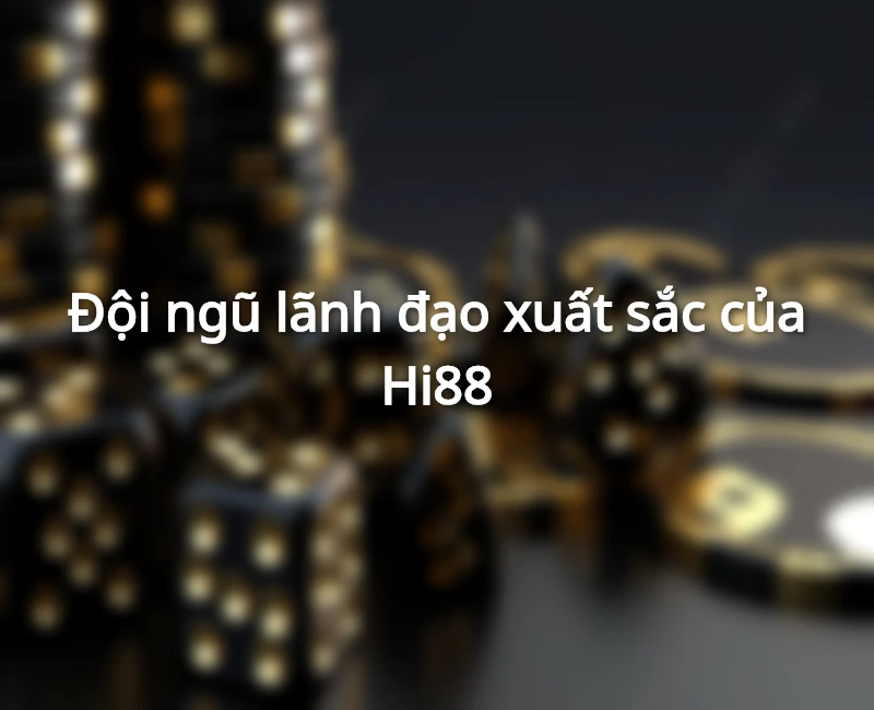 Giới Thiệu Hi88 - Sứ Mệnh & Tầm Nhìn Của Thương Hiệu Top Đầu 4 CEO Hi88 - Nguyễn Hoàng Nam