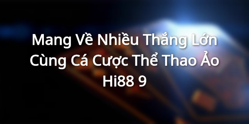 Giới thiệu sơ bộ về nhà cái Hi88