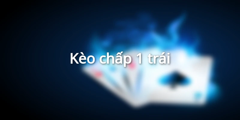 Kèo Handicap - Game vui chơi thưởng lớn tại website Hi88 3 Lý giải cược chấp 1 trái trong hệ thống kèo Handicap